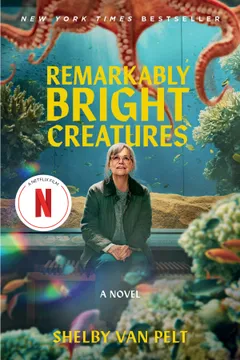 Cover of Remarkably Bright Creatures