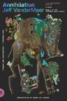 Annihilation by Jeff VanderMeer